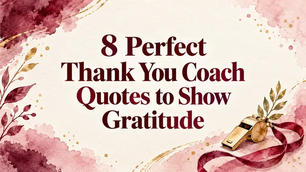 8 Perfect Thank You Coach Quotes to Show Gratitude